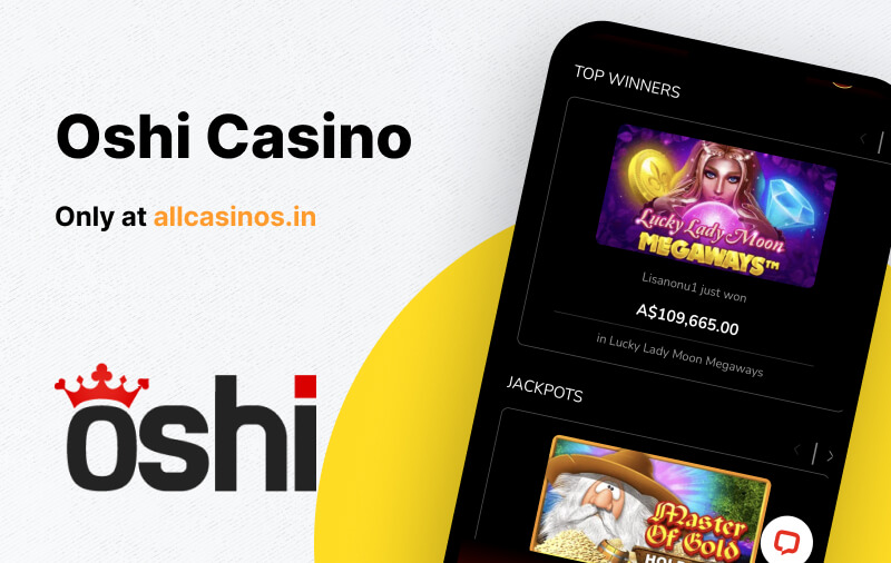 Oshi Casino India