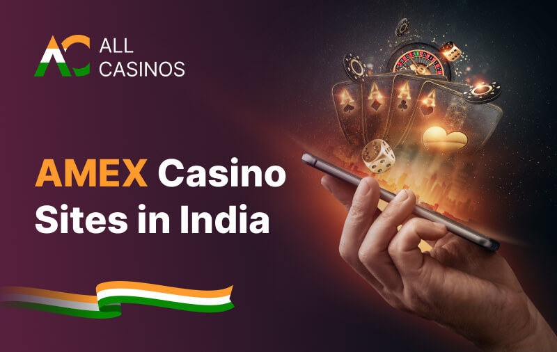 American Express Casinos India