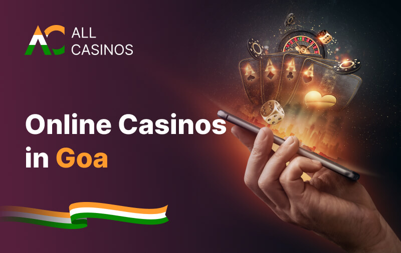 Online Casinos Goa