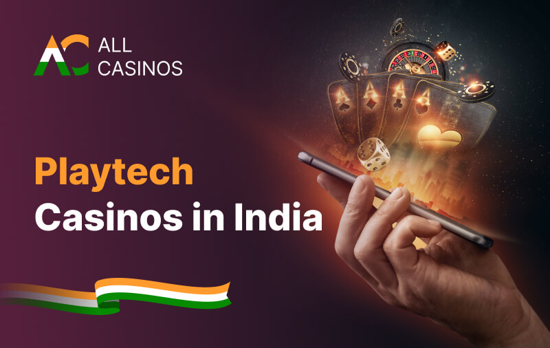 Playtech Casinos India