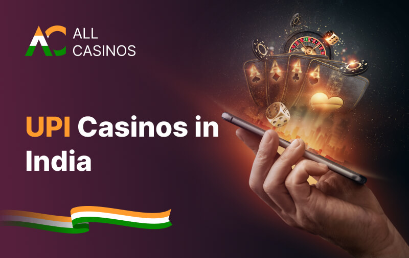 UPI Casinos India