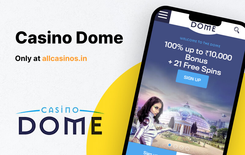 Casino Dome India