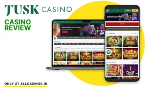 Tusk Casino India