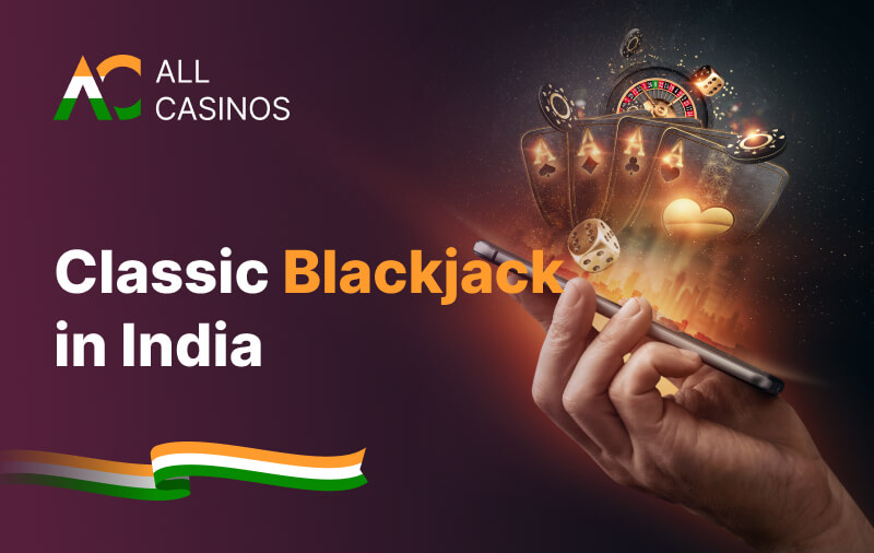 Classic Blackjack India