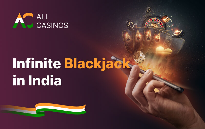 Infinite Blackjack India