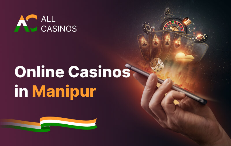 Online Casinos Manipur