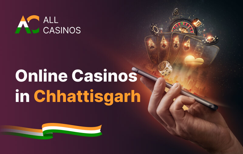 Online Casinos Chhattisgarh