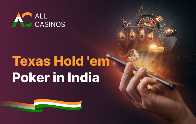 Texas Hold 'em Poker India