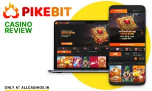 Pikebit Casino India