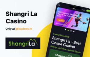 Shangri La Casino India